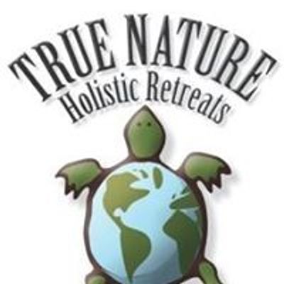 True Nature Holistic Retreats