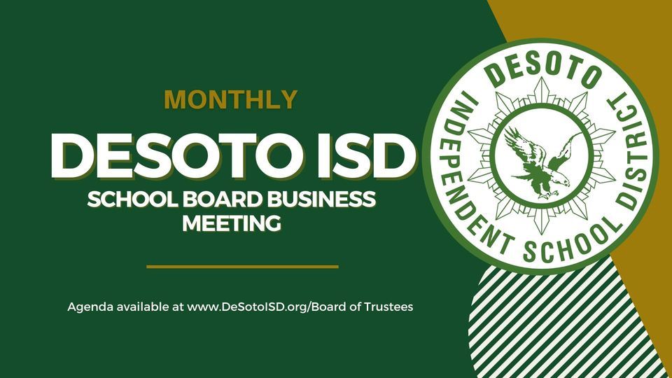 DeSoto ISD School Board Business Board Meeting