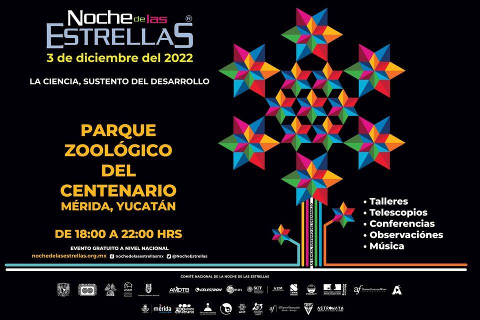 Noche de las Estrellas 2022 Parque Zoológico del Centenario. Mérida