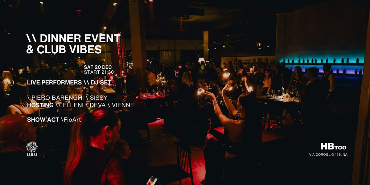 HBtoo \\\\ Dinner Show & Club Experience \u2014 Live Performers + DJ Set