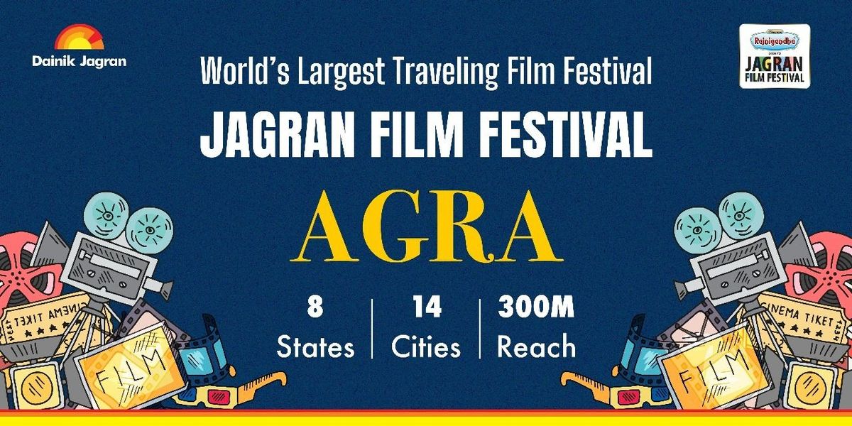 Jagran Film Festival - Agra Chapter