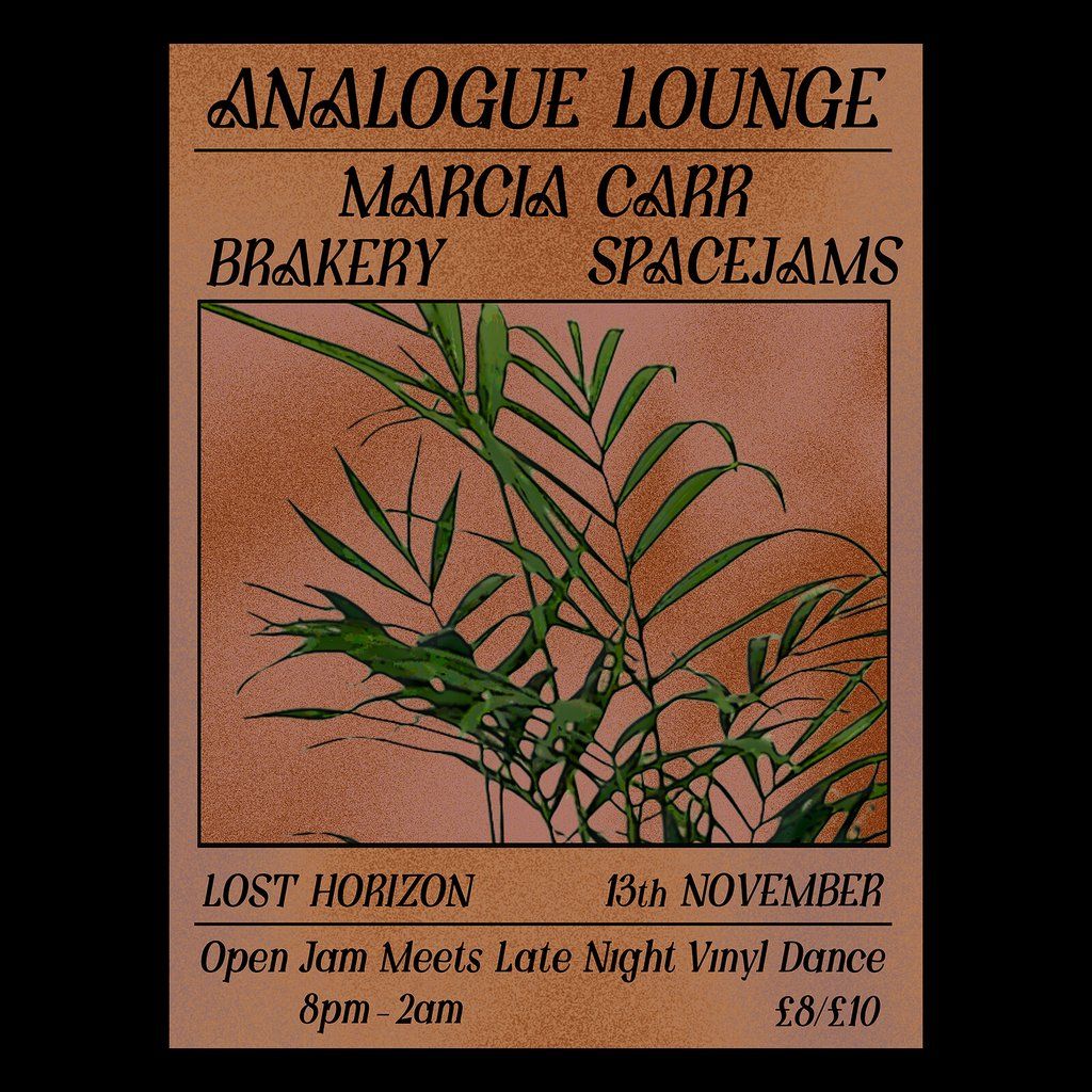 Analogue Lounge w\/ Marcia Carr