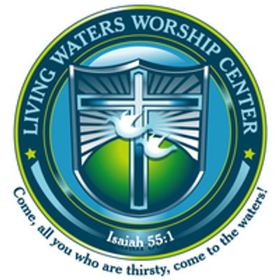 Living Waters Worship Center Inc.