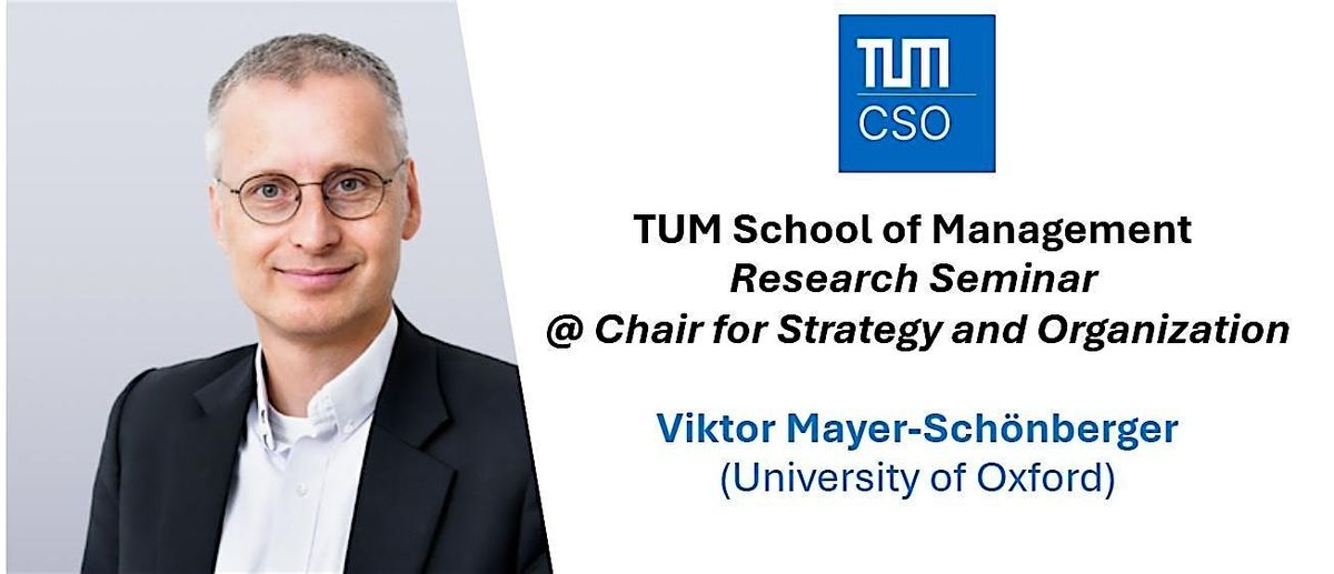 Prof. Viktor Mayer-Sch\u00f6nberger (Oxford) @TUM: AI Power and Human Dreaming