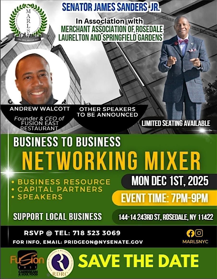 SENATOR JAMES SANDERS JR. & MARLS NYC B2B NETWORKING MIXER