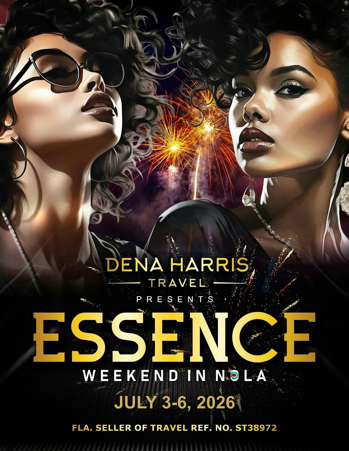 Essence Festival 2026 Dena Harris Travel All Inclusive Packages at ...