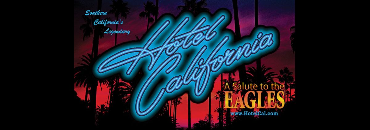 Parking Hotel California - A Salute to the Eagles