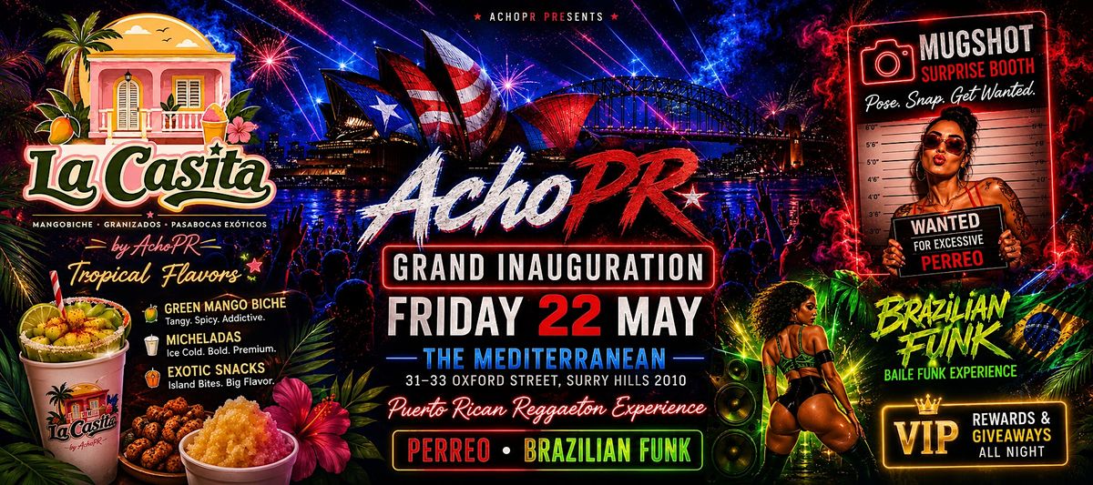 AchoPR Grand Inauguration: Puerto Rican Reggaeton