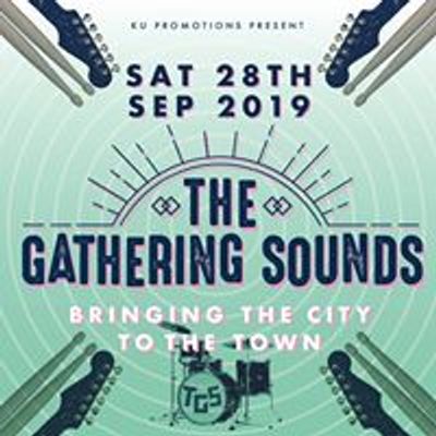 The Gathering Sounds