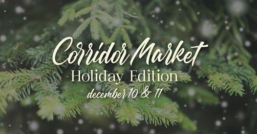 Coralville Christmas 2022 Corridor Market: Holiday Edition | Hyatt Regency Coralville Hotel &  Conference Center | December 10 To December 11