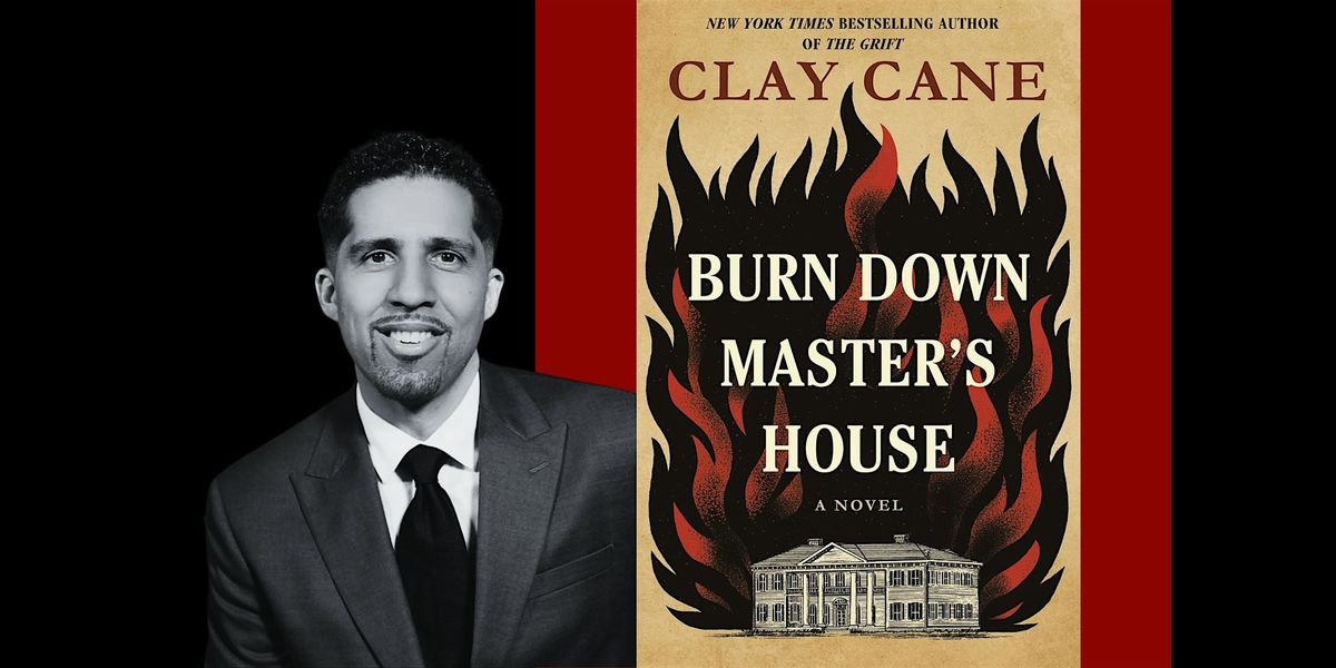 Burn Down Master's House: A Conversation with Clay Cane and James Jones
