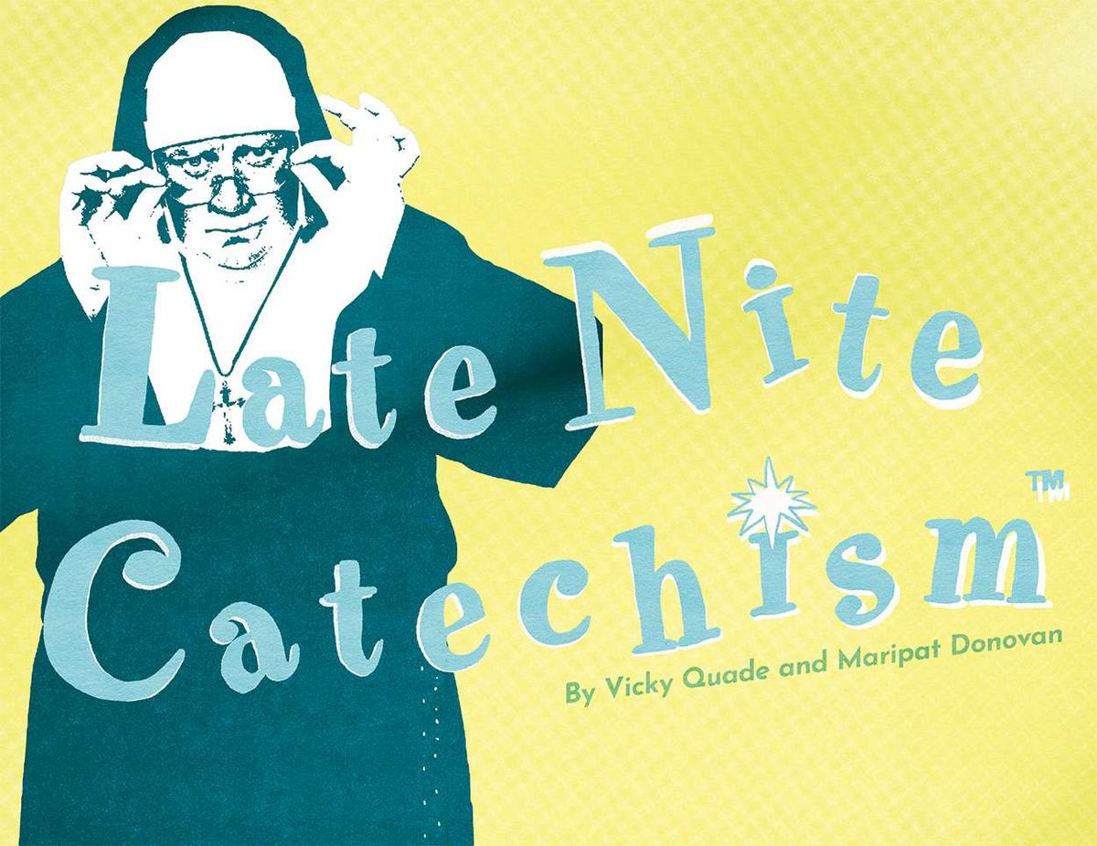 Late Nite Catechism