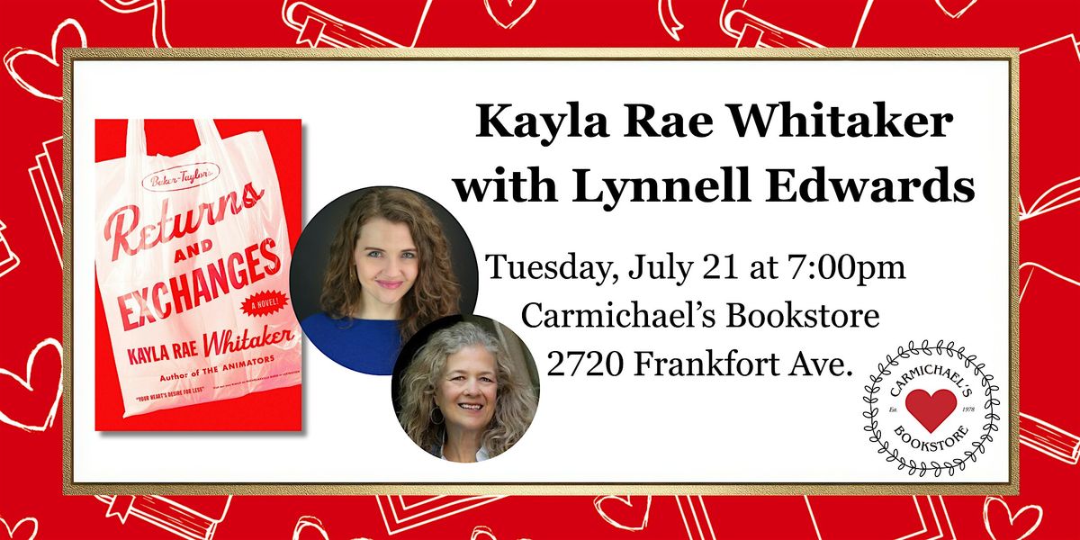 Kayla Rae Whitaker discusses Returns and Exchanges with Lynnell Edwards