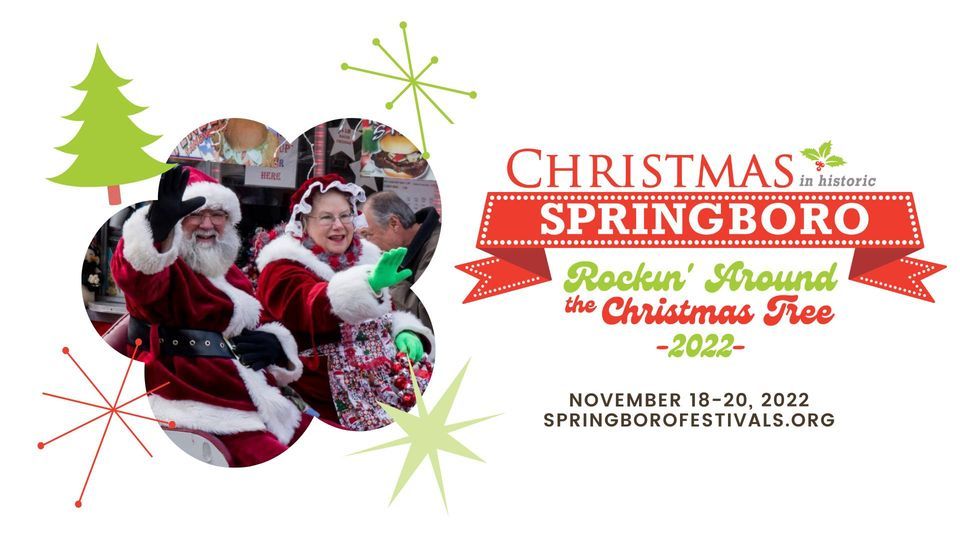 2022 Christmas in Springboro Festival Historic Springboro November