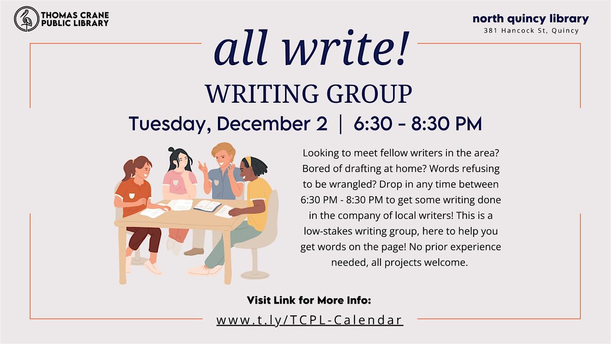 All Write Writing Group @ North Quincy Library