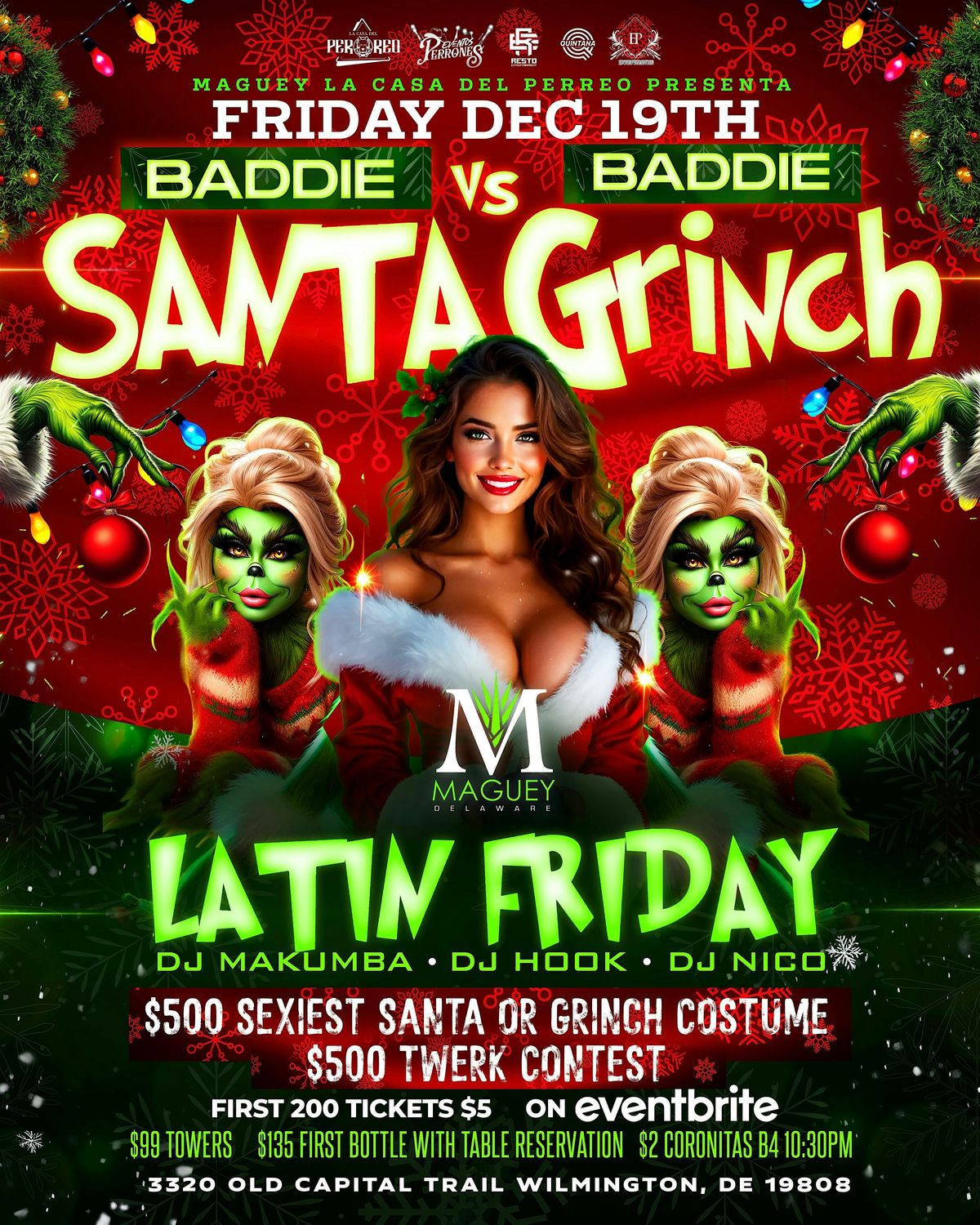 BADDIE SANTA VS BADDIE GRINCH xMass PARTY