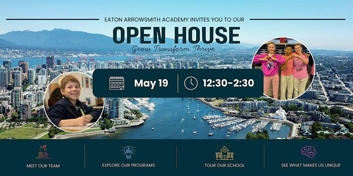 Join Eaton Arrowsmith Academy for our Open House in False Creek!