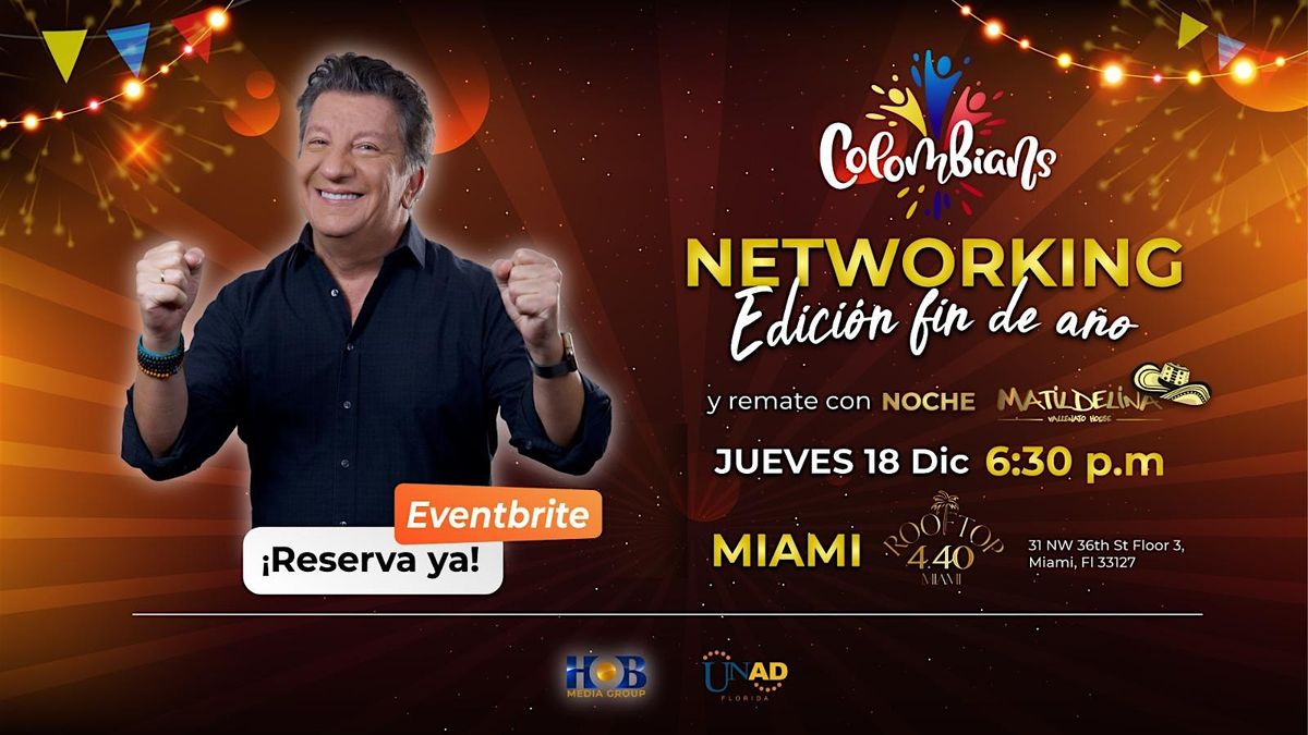 COLOMBIANS NETWORKING MIAMI - Edici\u00f3n Fin de A\u00f1o