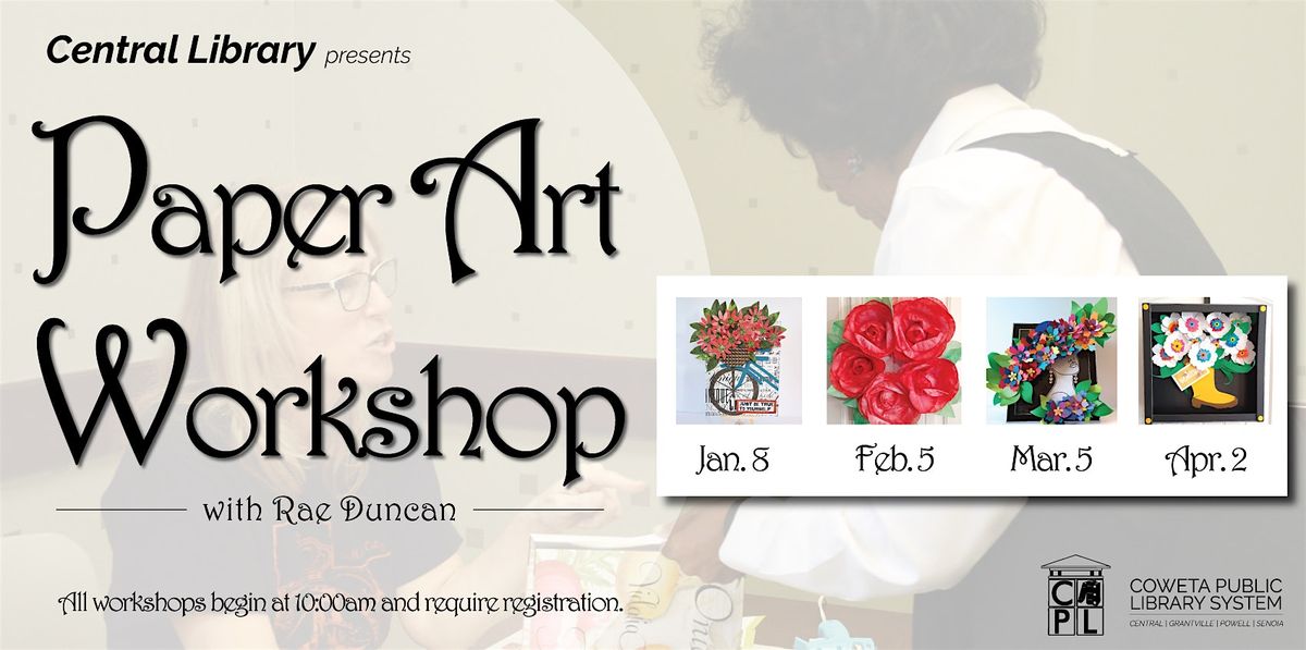 Paper Art Workshops with Rae Duncan