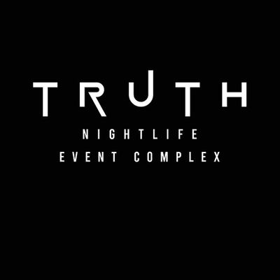 TRUTH NIGHTLIFE & EVENT COMPLEX