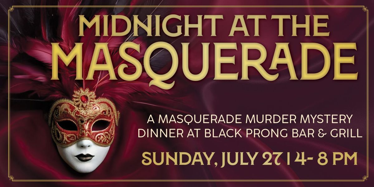 Midnight at the Masquerade - Murder Mystery