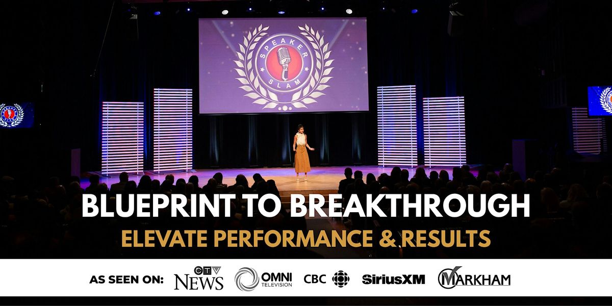 Blueprint to Breakthrough: Unlock Your Next Level, No Matter Where You