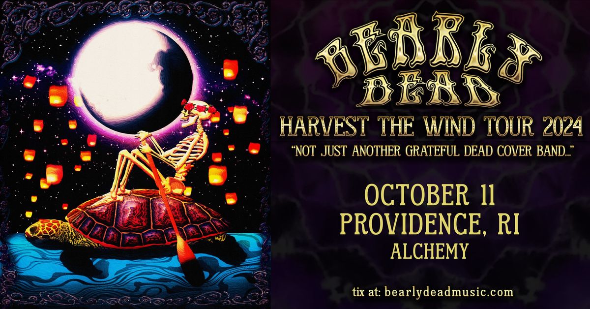 Bearly Dead Harvest The Wind Tour 2024 at Alchemy 171 Chestnut Street