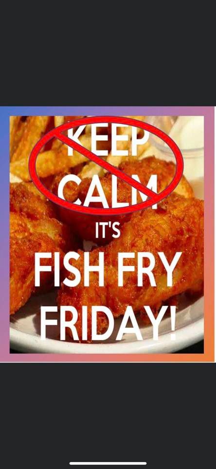 Friday Fish Fry