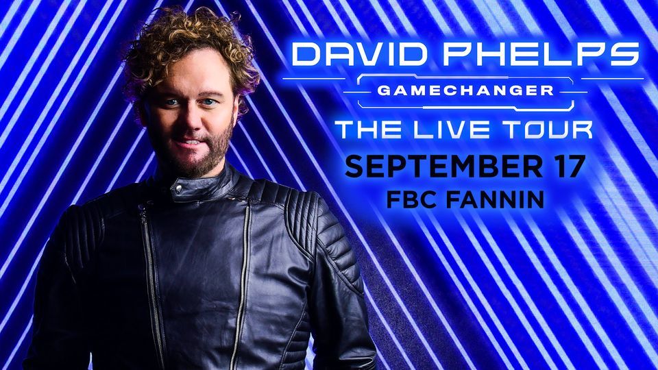 David Phelps GameChanger Tour FBC Fannin, Brandon, MS September 16