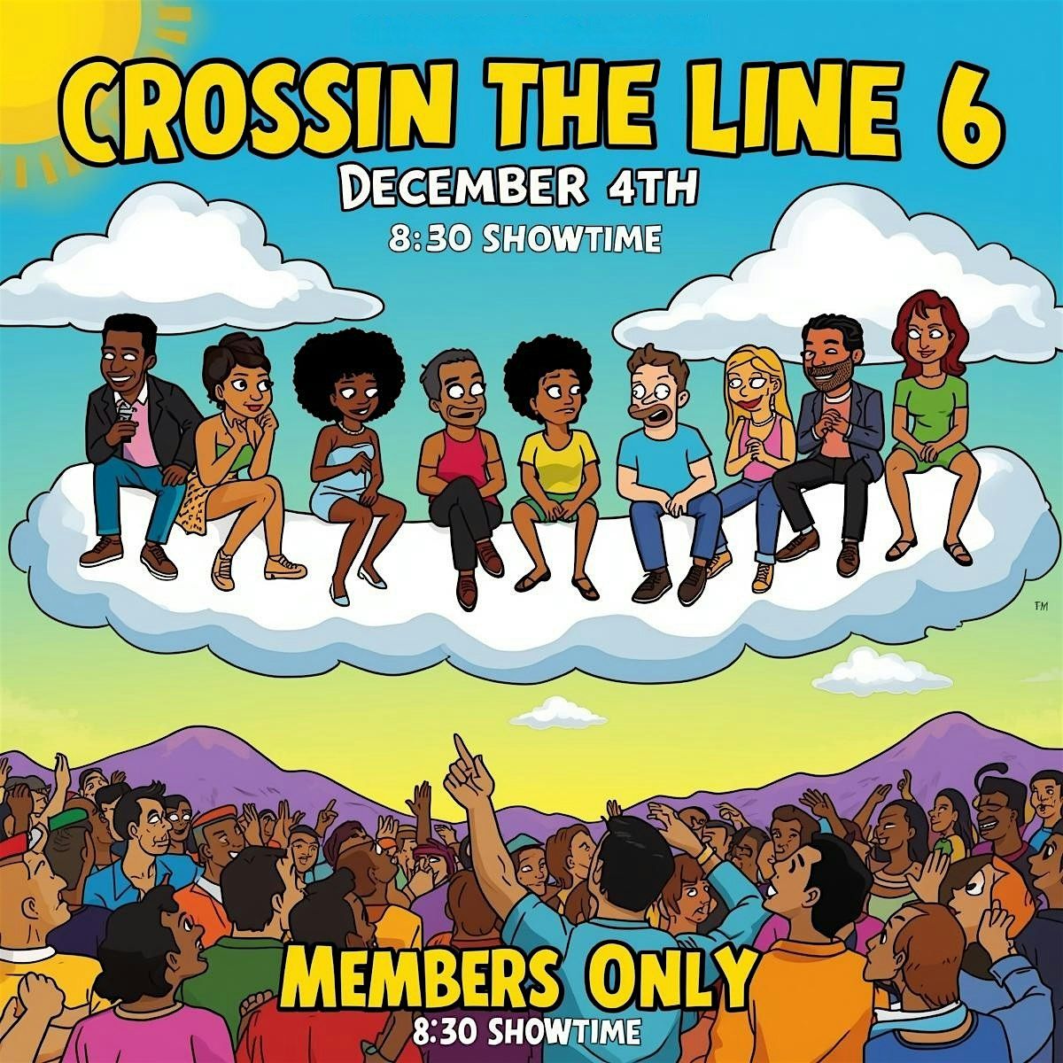The Crossin The Line Comedy Show Ep 6