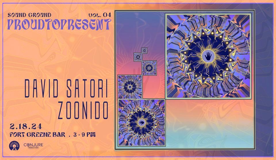 DAVID SATORI (Beats Antique, Dirtwire) w/ ZOONIDO PROUDTOPRESENT Vol. 4