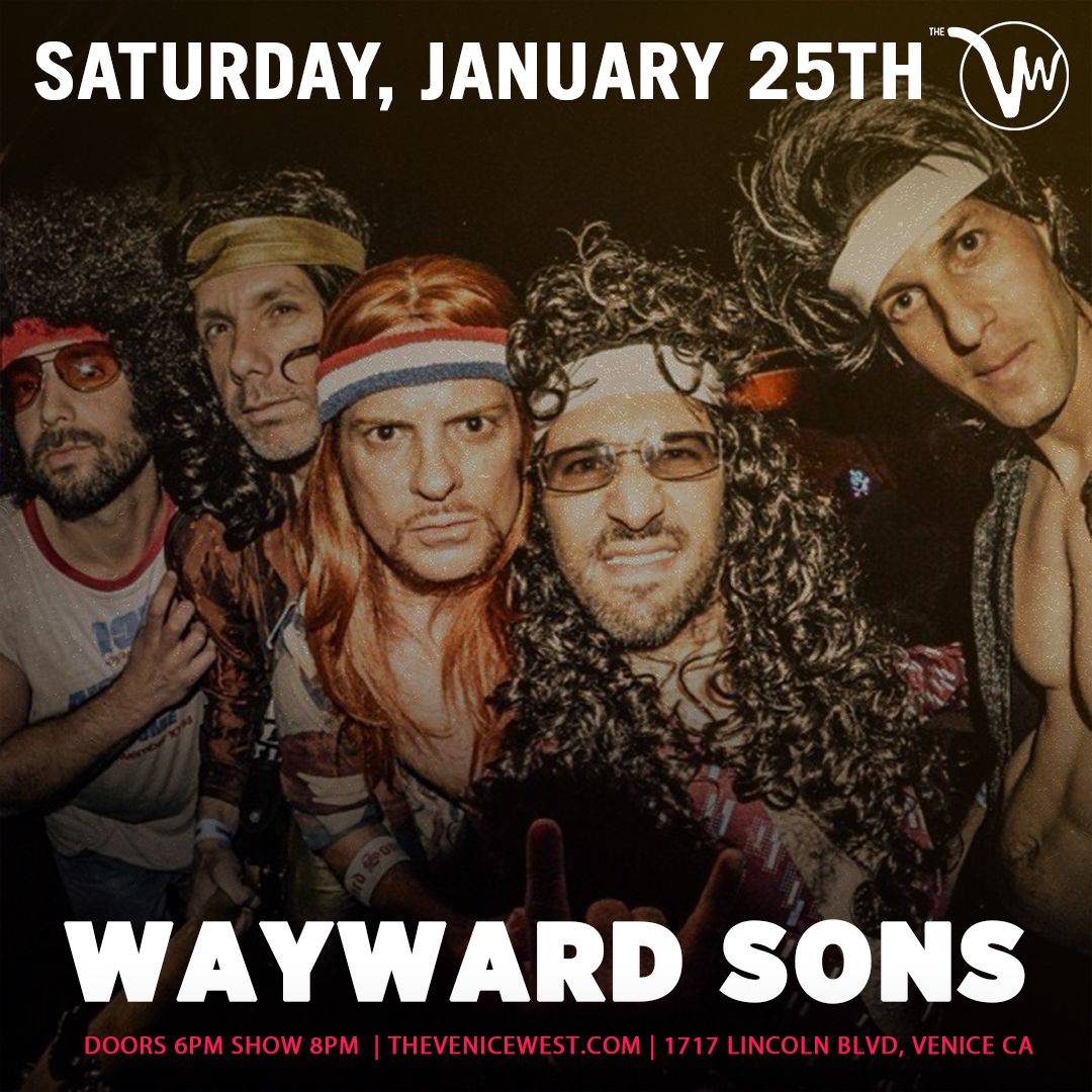 The Wayward Sons at Belly Up Tavern