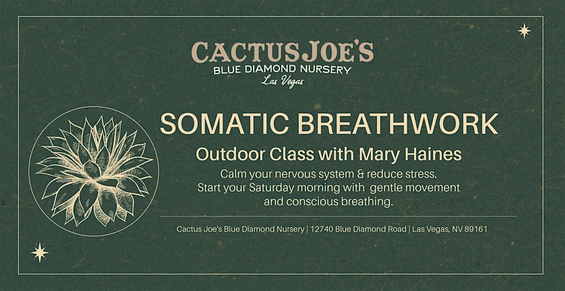 Somatic Breathwork at Cactus Joe's