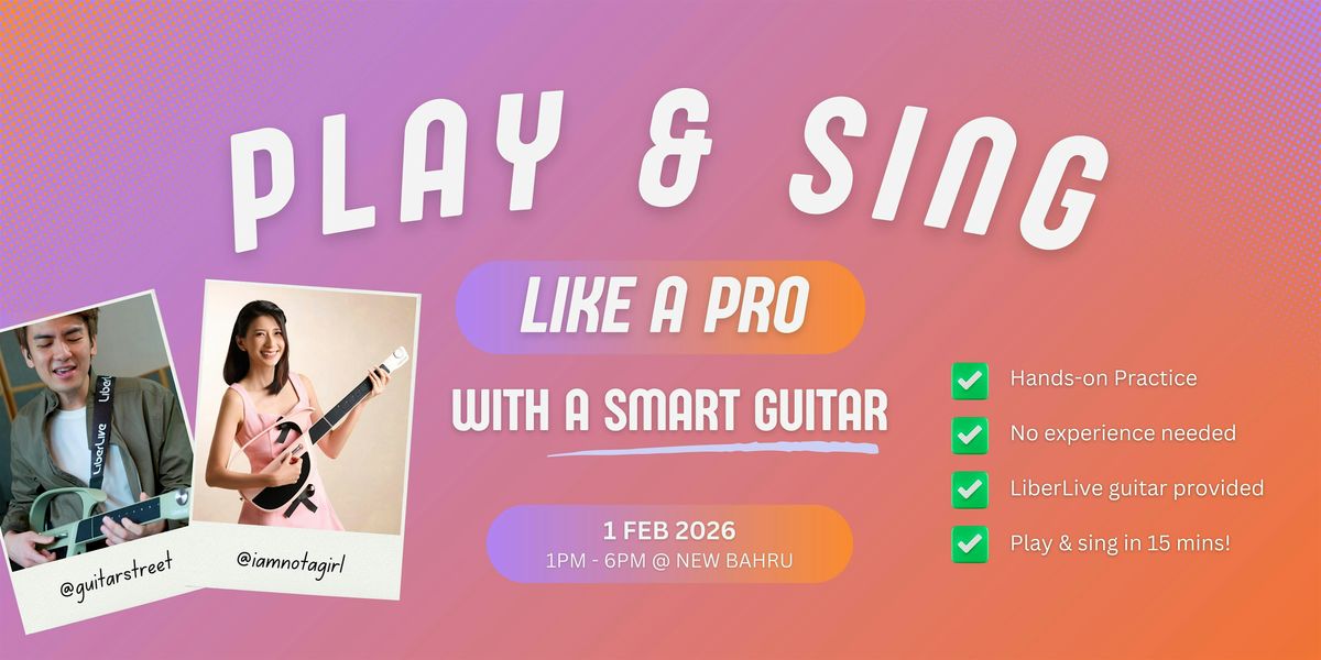 Play and Sing Like a Pro with a Smart Guitar -  1 Feb 2026