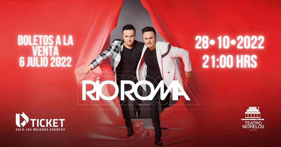 Rio Roma En Toluca Teatro Morelos Toluca October 28 2022 rio-roma-en-toluca-teatro-morelos-toluca-october-28-2022