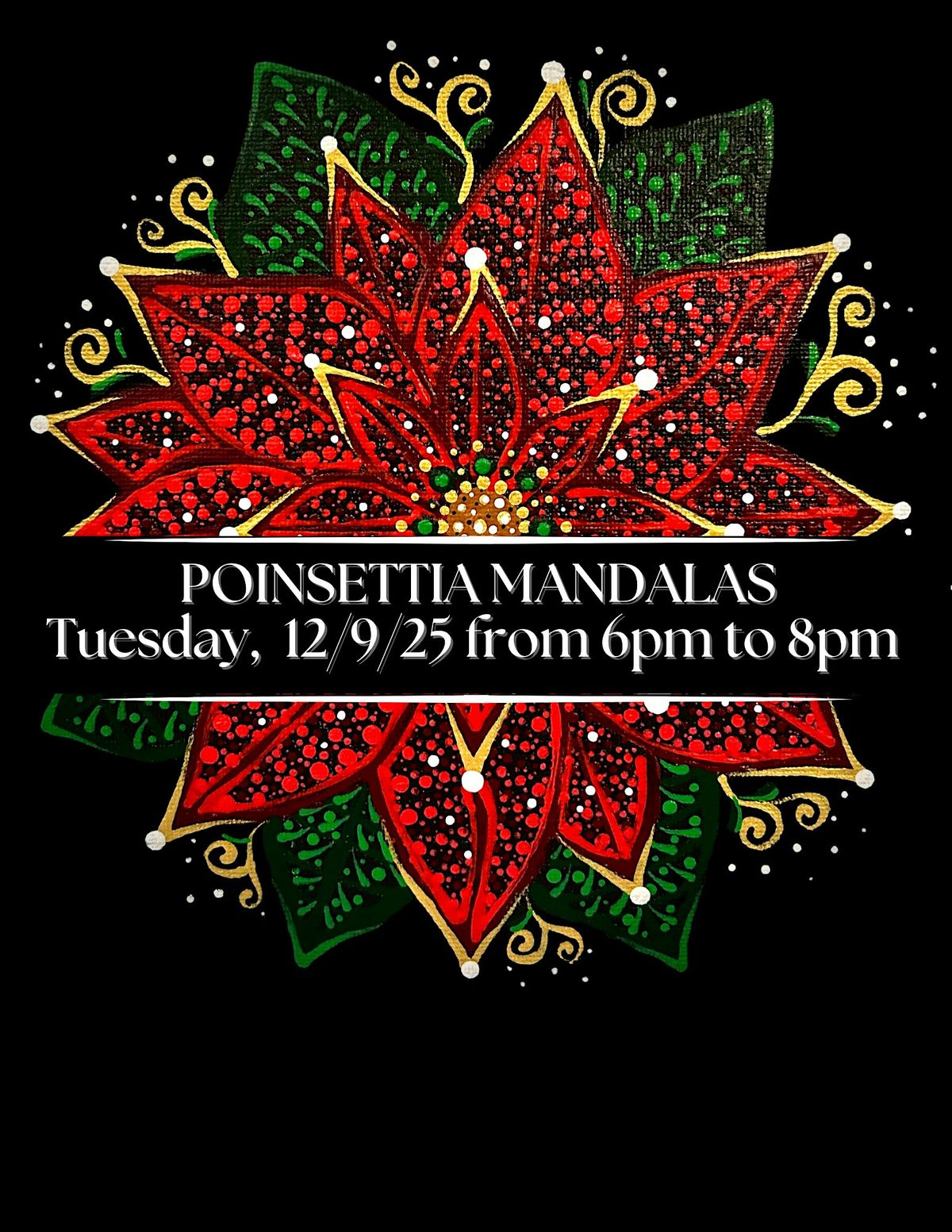 POINSETTIA  MANDALAS - Paint & Wellness Class