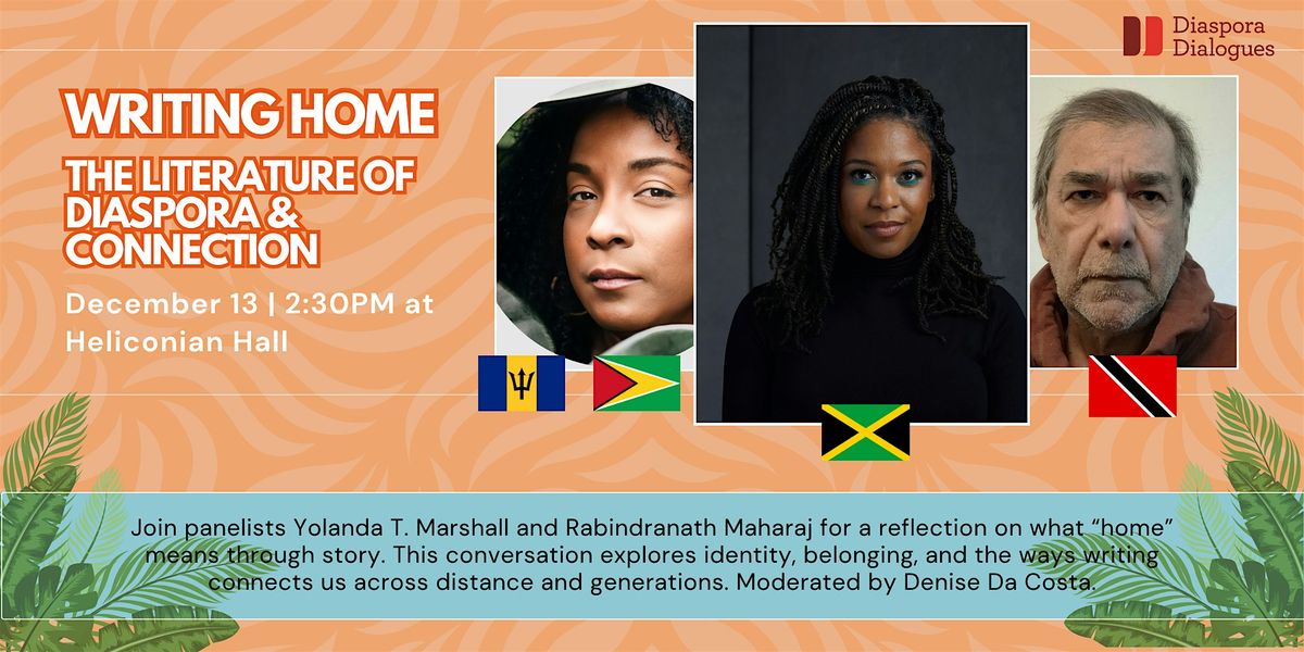 Writing Home: The Literature of Diaspora & Connection (Panel Discussion)