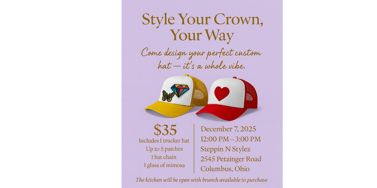 Style Your Crown Your Way