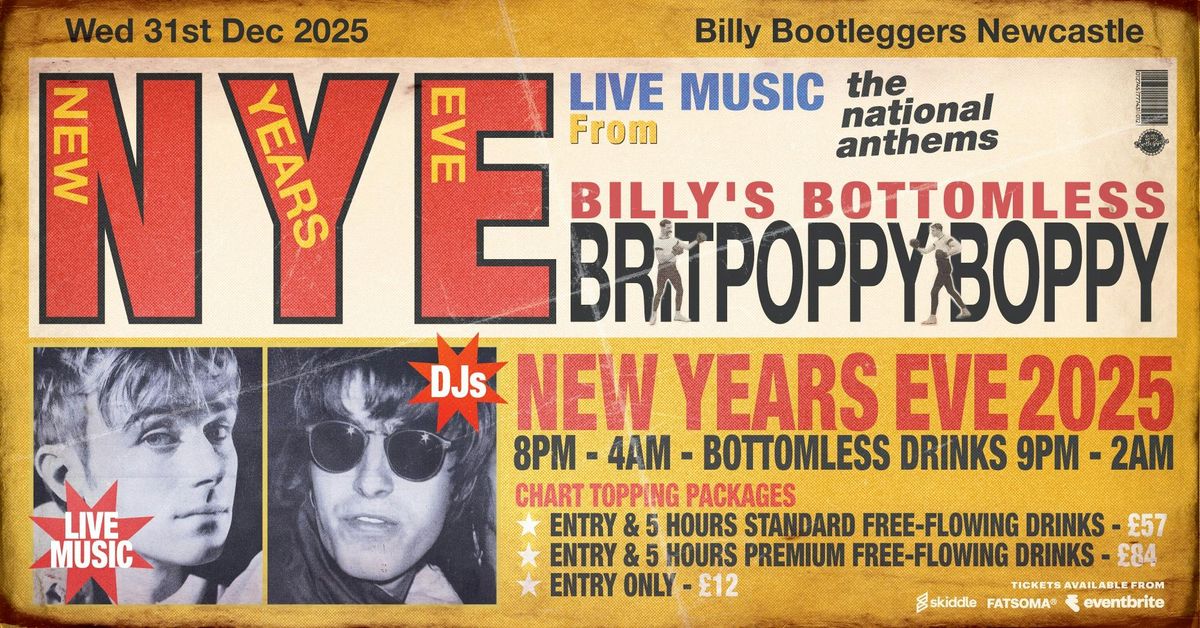 BILLY'S BOTTOMLESS BRITPOPPY BOPPY - NEW YEARS EVE