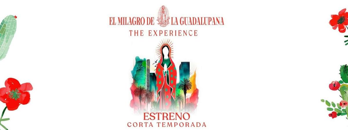 EL MILAGRO DE LA GUADALUPANA - SUN DEC 29