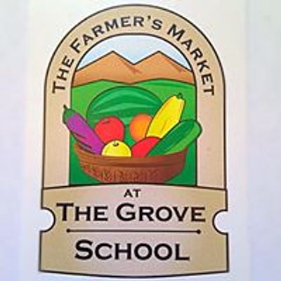 The Farmers' Market at The Grove School