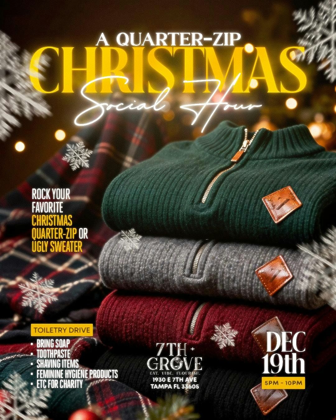 A Quarter-zip Christmas Social Hour