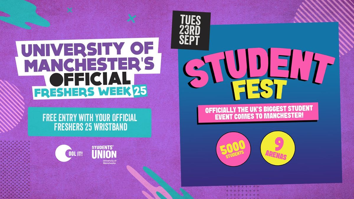 DAY 3 - OFFICIAL UNI OF MANCHESTER EVENT 1 - STUDENT FEST \ud83c\udf89