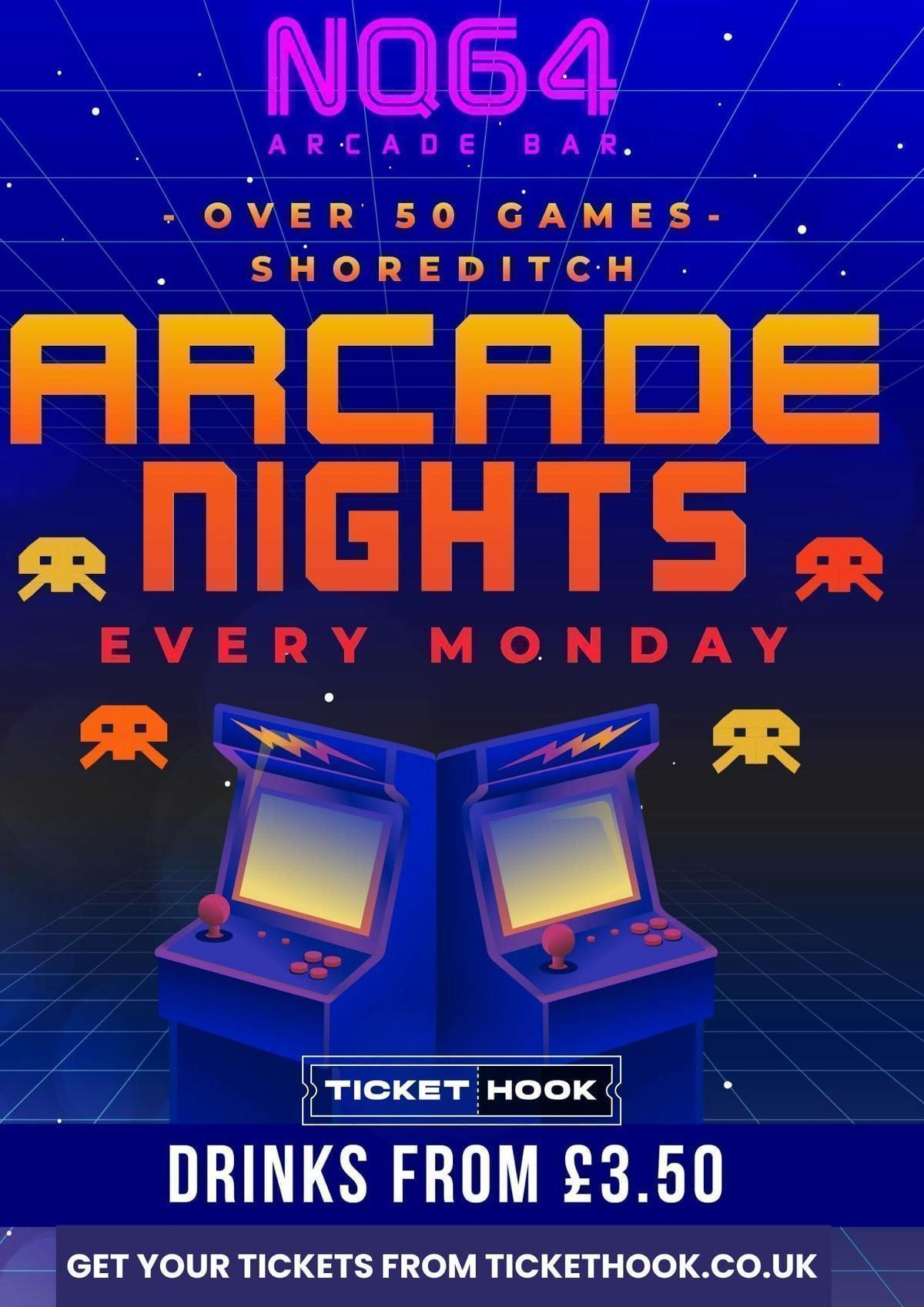 Arcade Night @ NQ64 Shoreditch Monday 18th May