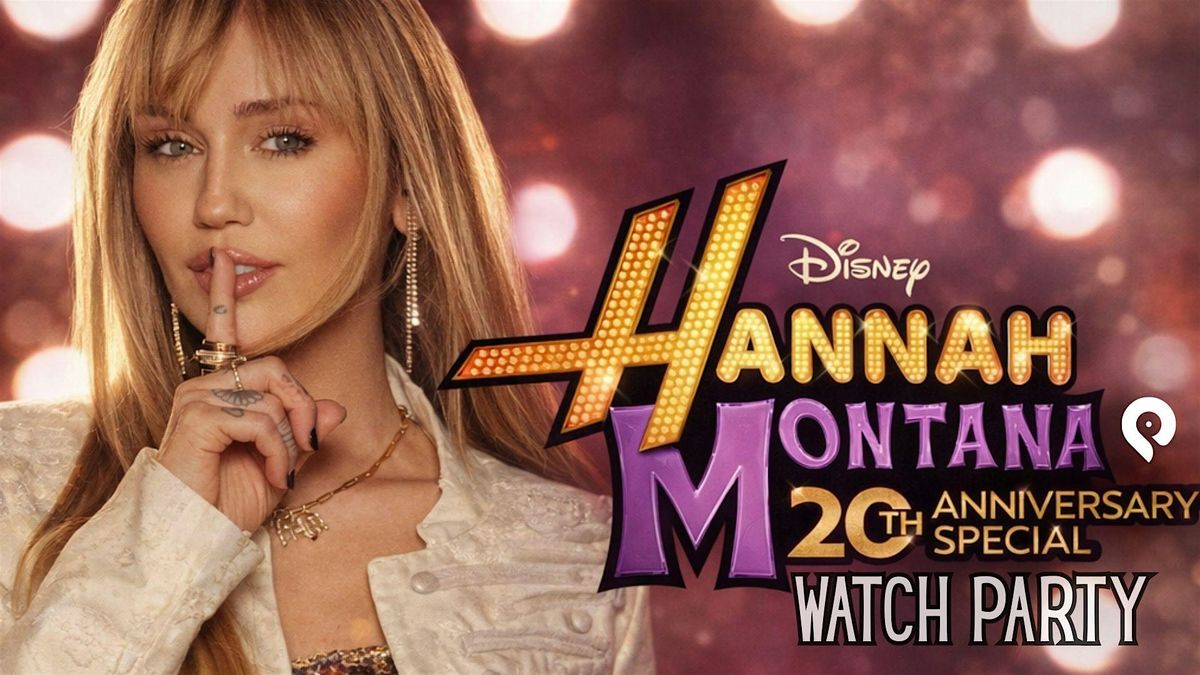 Hannah Montana 20th Anniversary Watch Party at The Point in Towson at ...