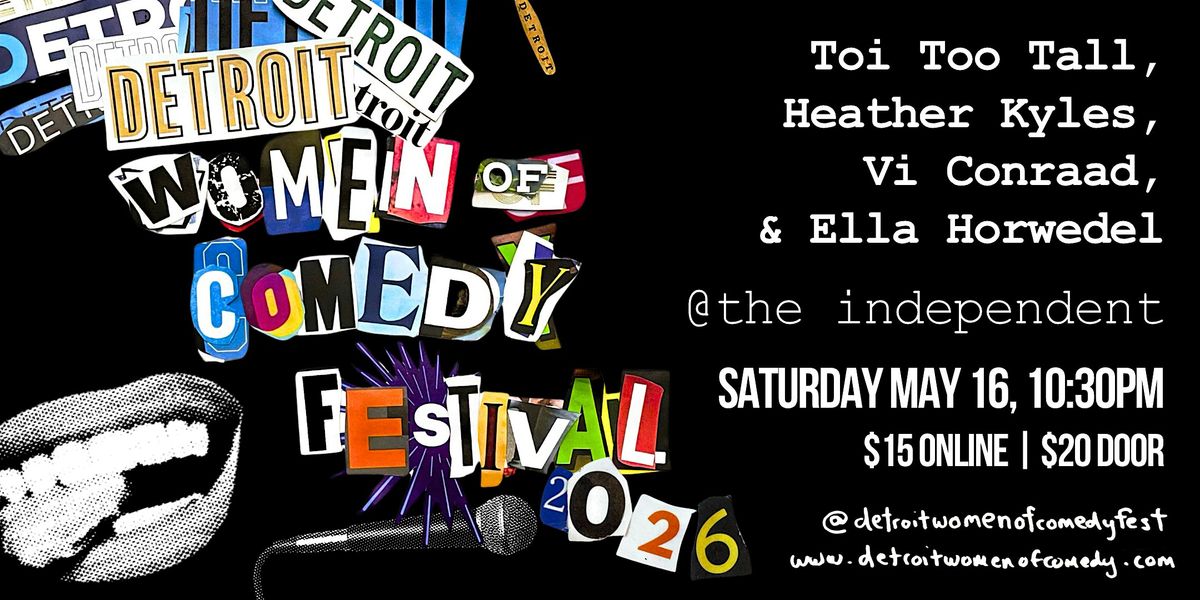 STAND-UP COMEDY | #DWCF26 | SATURDAY May 16 | The Independent | 10:30PM