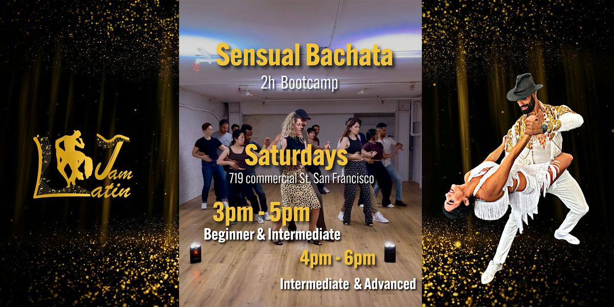 Sensual Bachata Bootcamp (Beginner, Intermediate, Advanced) San Francisco