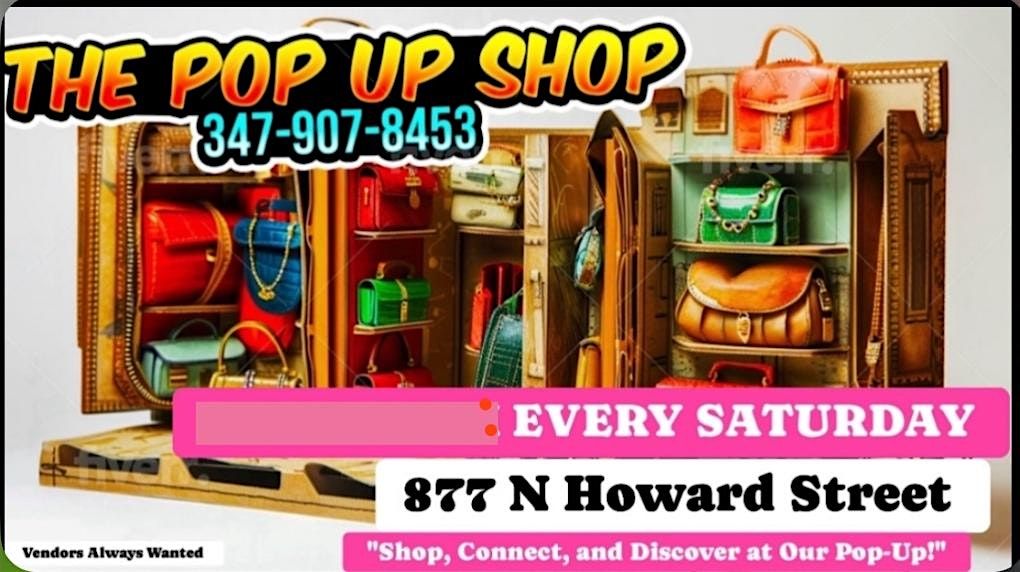 Weekly Saturday Pop up shop