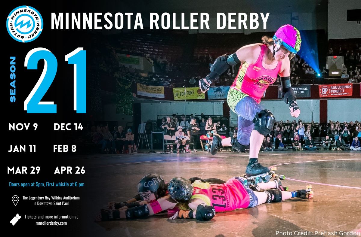 Minnesota Roller Derby Presents Season 21 Bout 1 Roy Wilkins