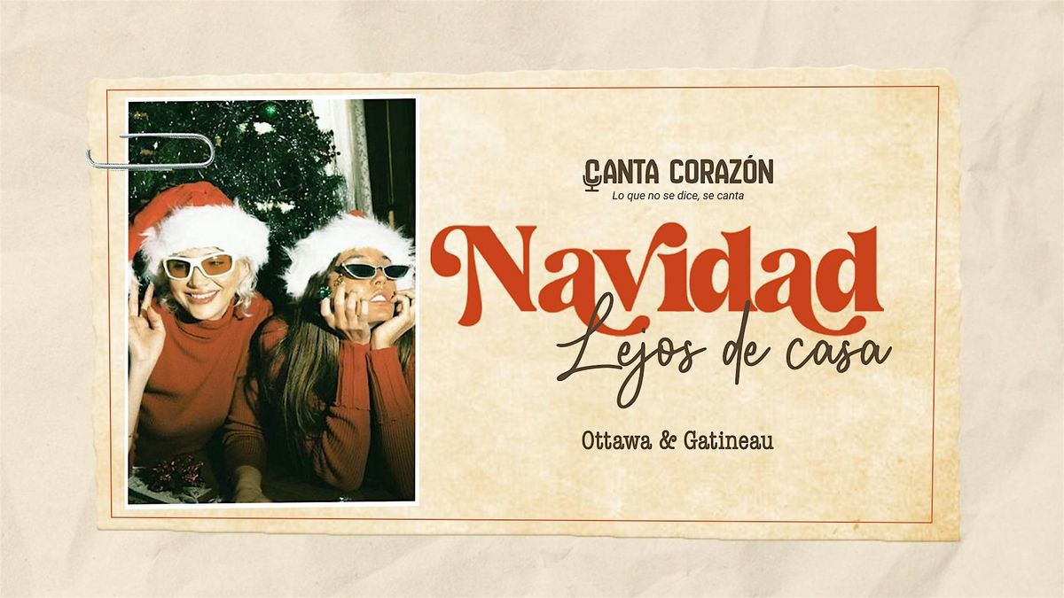 Canta Coraz\u00f3n: Navidad lejos de casa